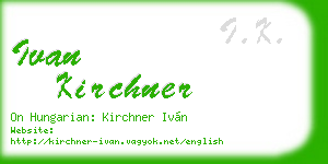 ivan kirchner business card